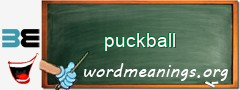 WordMeaning blackboard for puckball